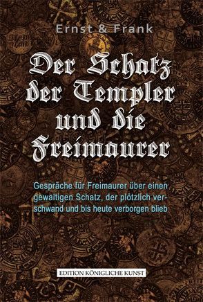 Der Schatz der Templer und die Freimaurer von Keil,  Rolf, Kornmayer,  Evert