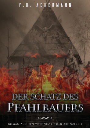 Der Schatz des Pfahlbauers von Achermann,  F.H., Stoll,  Carl