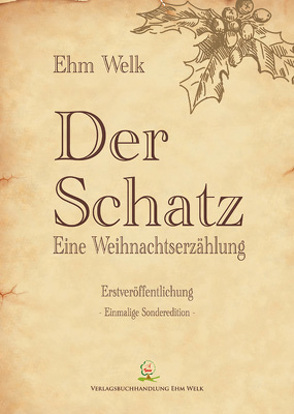 Der Schatz von Welk,  Ehm