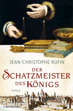 Der Schatzmeister des Königs von Lemmens,  Nathalie, Rufin,  Jean-Christophe