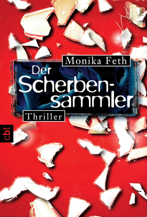 Der Scherbensammler von Feth,  Monika