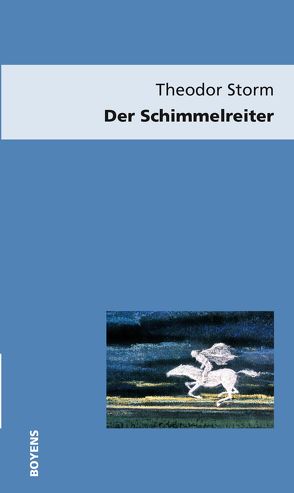 Der Schimmelreiter von Laage,  Karl E, Storm,  Theodor