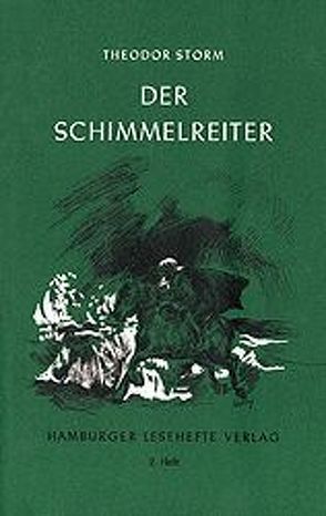 Der Schimmelreiter von Storm,  Theodor