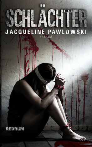 Der Schlächter von Pawlowski,  Jacqueline