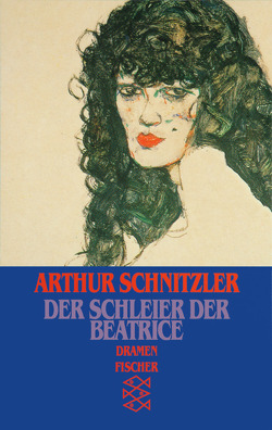 Der Schleier der Beatrice von Schnitzler,  Arthur