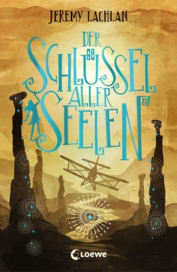 Der Schlüssel aller Seelen (Chroniken von Bluehaven – Band 2) von Lachlan,  Jeremy, Mannchen,  Nadine