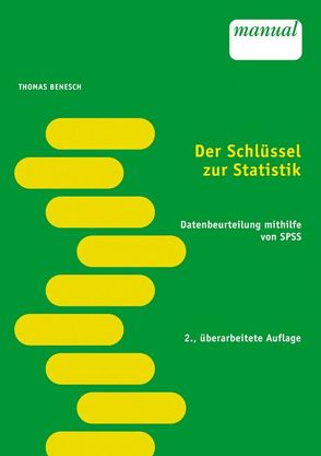 Der Schlüssel zur Statistik von Benesch,  Thomas, Schuch,  Karin