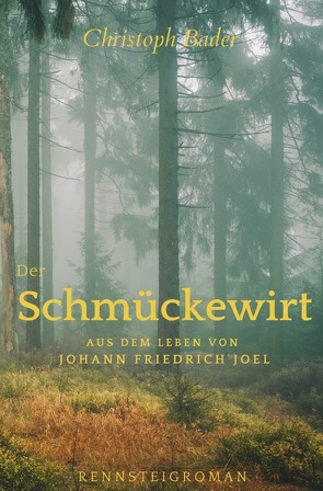 Der Schmückewirt von Bader,  Christoph