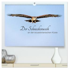 Der Schneckenweih (hochwertiger Premium Wandkalender 2024 DIN A2 quer), Kunstdruck in Hochglanz von Rosenthal,  Peter