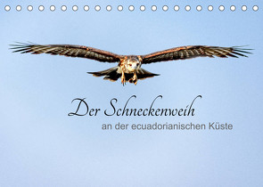 Der Schneckenweih (Tischkalender 2023 DIN A5 quer) von Rosenthal,  Peter