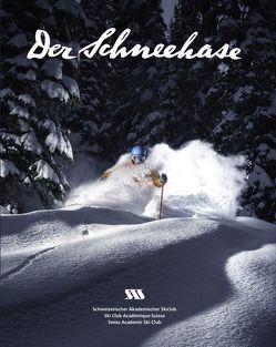 Der Schneehase, 39. Edition 2011-2015 von Schweizerischer Akademischer Skiclub