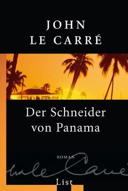Der Schneider von Panama von le Carré,  John, Schmitz,  Werner