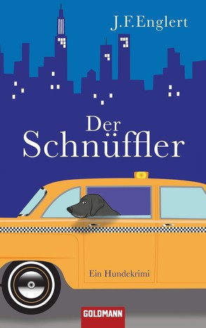 Der Schnüffler von Englert,  J.F., Hohl,  Tina