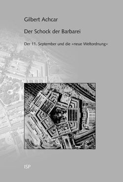 Der Schock der Barbarei von Achcar,  Gilbert, Kleiser,  Paul B, Varchmin,  Ulla