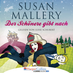 Der Schönere gibt nach von Mallery,  Susan, Schubert,  Luise