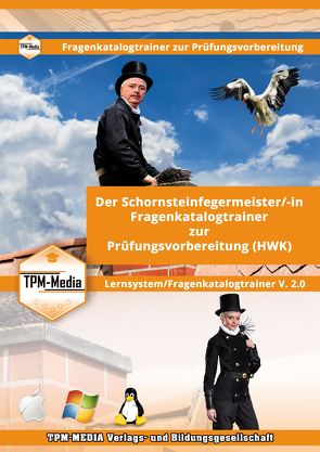 Der Handwerksmeister – Der Schornsteinfegermeister/-in Lerntrainer mit über 1600 Lernfragen von Mueller,  Thomas