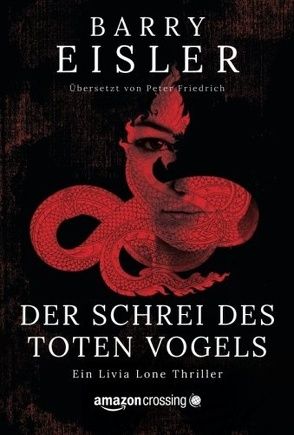 Der Schrei des toten Vogels von Eisler,  Barry, Friedrich,  Peter