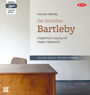 Der Schreiber Bartleby von Hilsbecher,  Walter, Melville,  Herman, Mummendey,  Richard