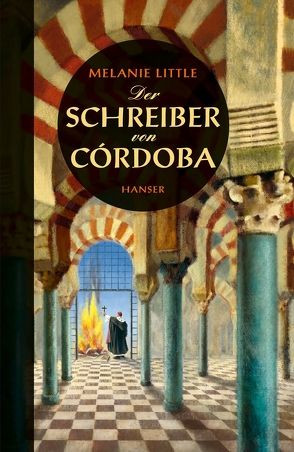 Der Schreiber von Córdoba von Broermann,  Christa, Little,  Melanie