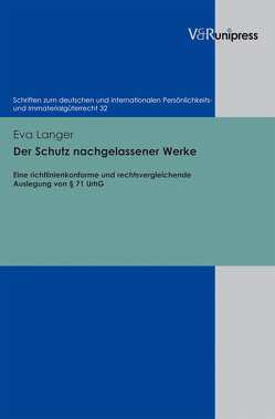 Der Schutz nachgelassener Werke von Langer,  Eva, Schack,  Haimo