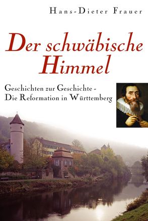 Der schwäbische Himmel von Frauer,  Hans D