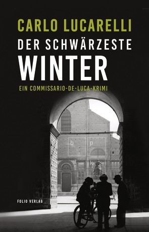 Der schwärzeste Winter von Fleischanderl,  Karin, Lucarelli,  Carlo