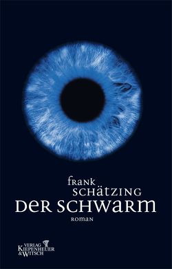 Der Schwarm von Schätzing,  Frank