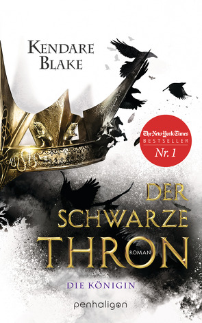 Der Schwarze Thron 2 – Die Königin von Blake,  Kendare, Lungstrass-Kapfer,  Charlotte