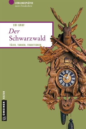 Der Schwarzwald von Graf,  Edi