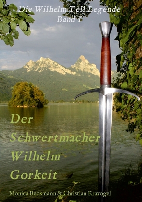 Der Schwertmacher Wilhelm Gorkeit von Beckmann,  Monica