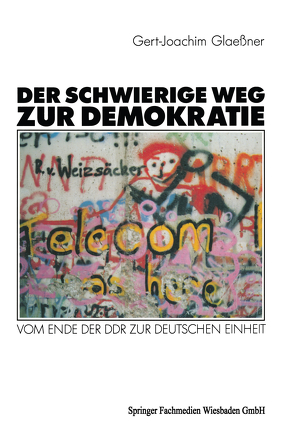Der schwierige Weg zur Demokratie von Glaessner,  Gert-Joachim