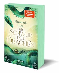Der Schwur des Drachen (Die sechs Kraniche 2) von Lim,  Elizabeth, Schmitz,  Birgit