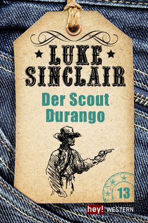 Der Scout Durango von Sinclair,  Luke