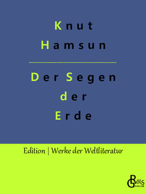 Der Segen der Erde von Gröls-Verlag,  Redaktion, Hamsun,  Knut