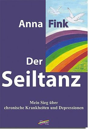 Der Seiltanz von Fink,  Anna