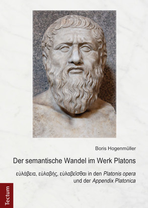 Der semantische Wandel im Werk Platons von Hogenmüller,  Boris