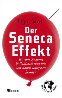 Der Seneca-Effekt von Bardi,  Ugo