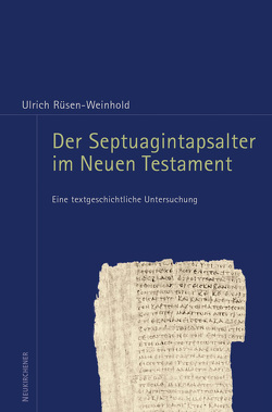 Der Septuagintapsalter im Neuen Testament von Rüsen-Weinhold,  Ulrich