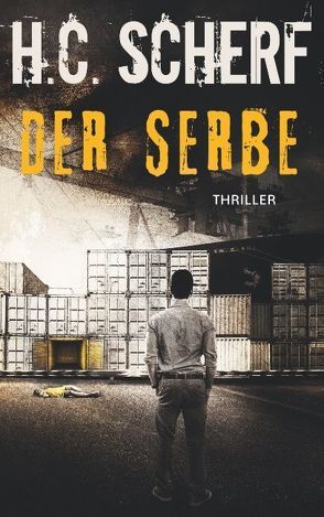 Der Serbe von Scherf,  H.C.
