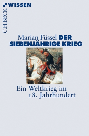 Der Siebenjährige Krieg von Füssel,  Marian