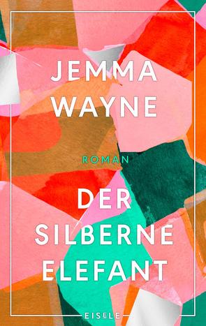 Der silberne Elefant von Sturm,  Ursula C., Wayne,  Jemma