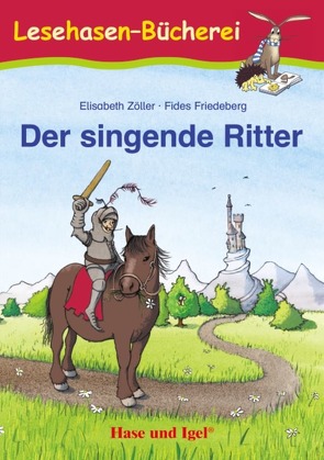 Der singende Ritter von Friedeberg,  Fides, Zöller,  Elisabeth