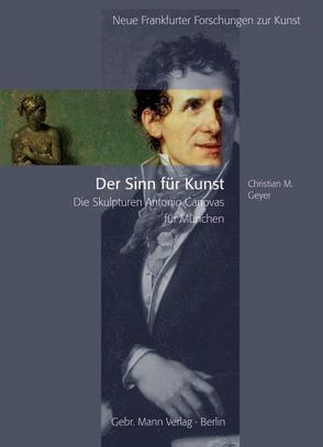 Der Sinn für Kunst von Geyer,  Christian M.