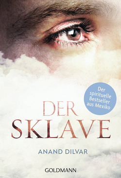 Der Sklave von Dilvar,  Anand, Hagemann,  Sonja