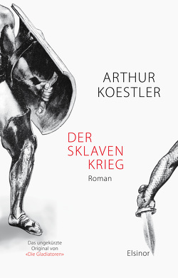 Der Sklavenkrieg von Koestler,  Arthur