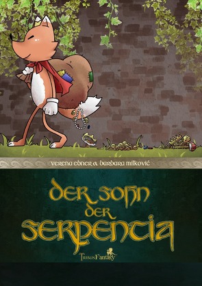 Der Sohn der Serpentia von Ebner,  Verena, Milković,  Barbara, Verlag,  Tribus