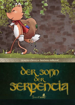 Der Sohn der Serpentia von Ebner,  Verena, Milković,  Barbara, Verlag,  Tribus