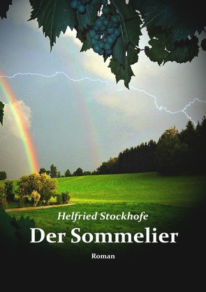 Der Sommelier von Stockhofe,  Helfried