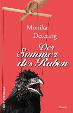 Der Sommer des Raben von Detering,  Monika