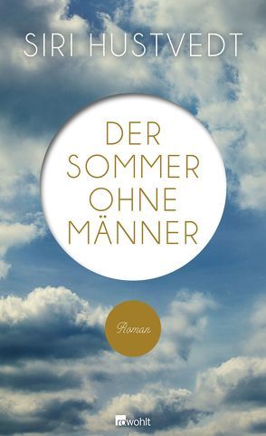 Der Sommer ohne Männer von Aumüller,  Uli, Hustvedt,  Siri